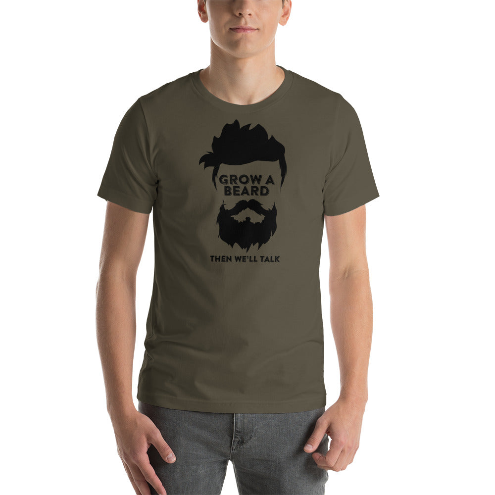 Grow a Beard Short-Sleeve Unisex T-Shirt