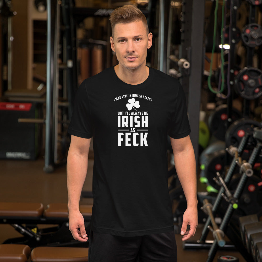 Irish as Feck Short-Sleeve Unisex T-Shirt
