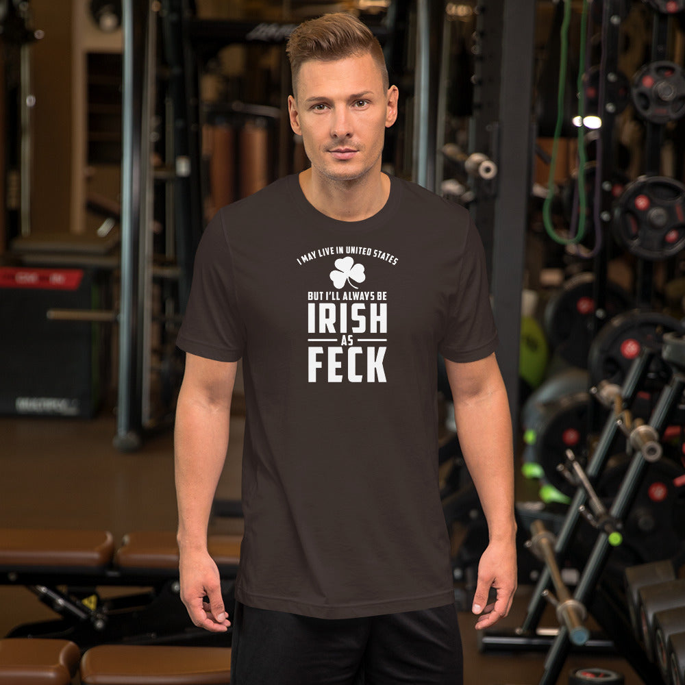 Irish as Feck Short-Sleeve Unisex T-Shirt