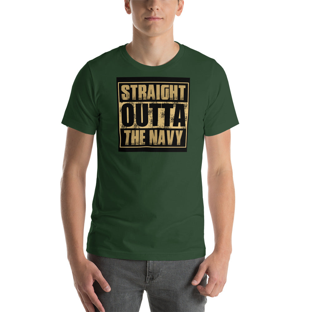 Straight Outta the Navy Short-Sleeve Unisex T-Shirt