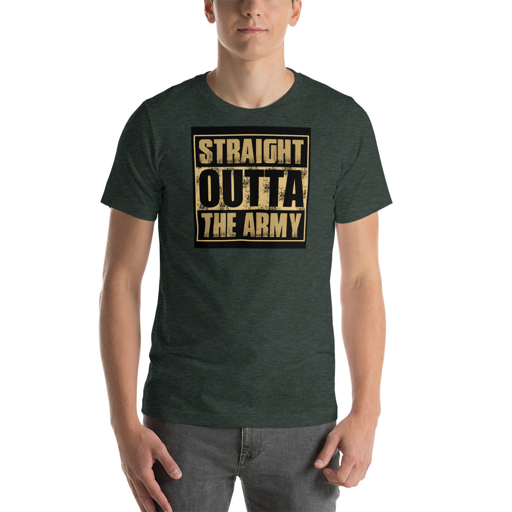 Straight Outta the Army Short-Sleeve Unisex T-Shirt