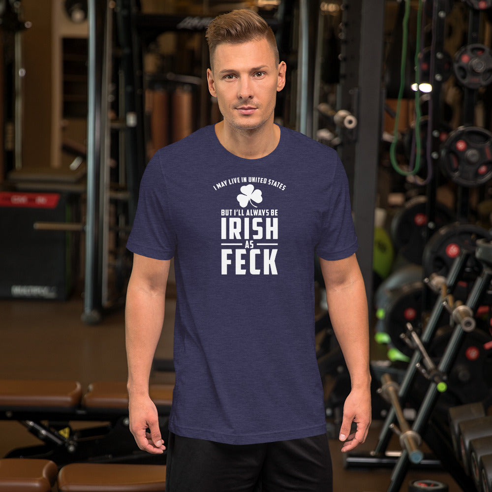 Irish as Feck Short-Sleeve Unisex T-Shirt