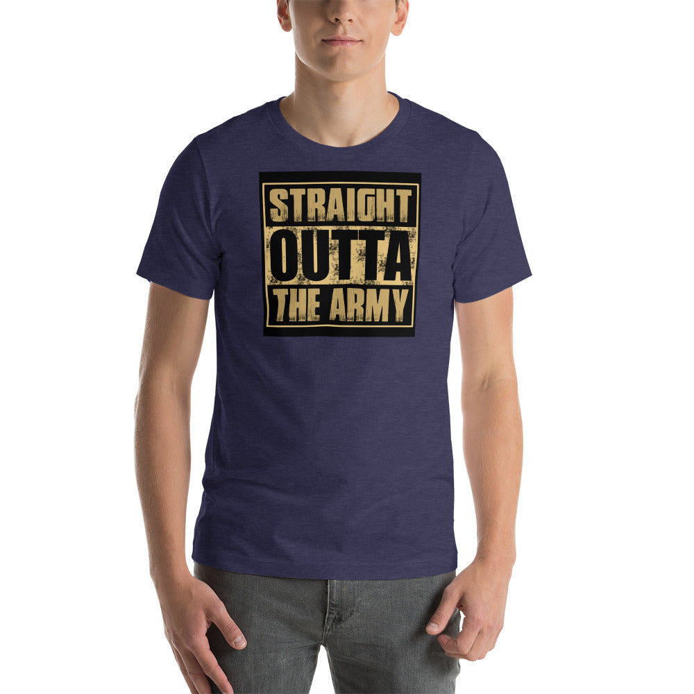 Straight Outta the Army Short-Sleeve Unisex T-Shirt