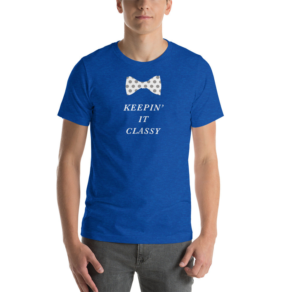Keeping it Classy Short-Sleeve Unisex T-Shirt