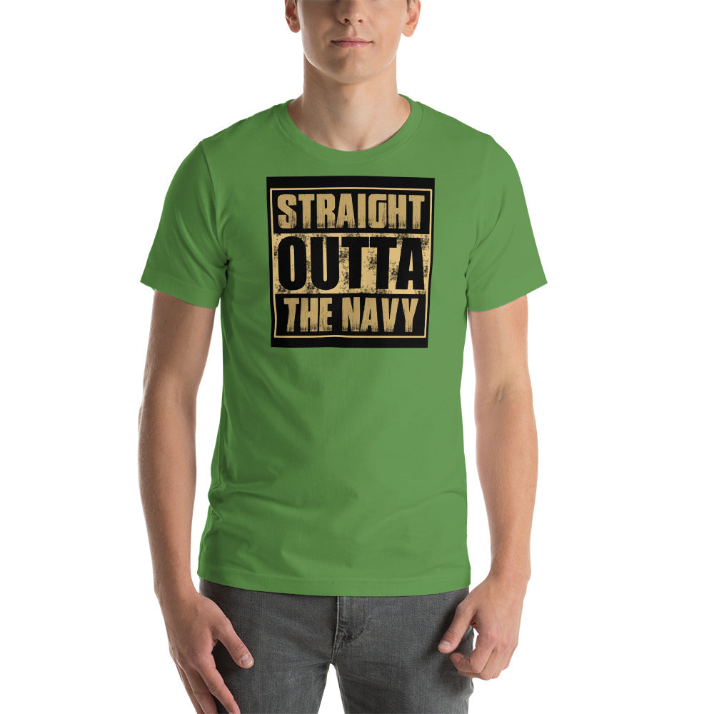 Straight Outta the Navy Short-Sleeve Unisex T-Shirt