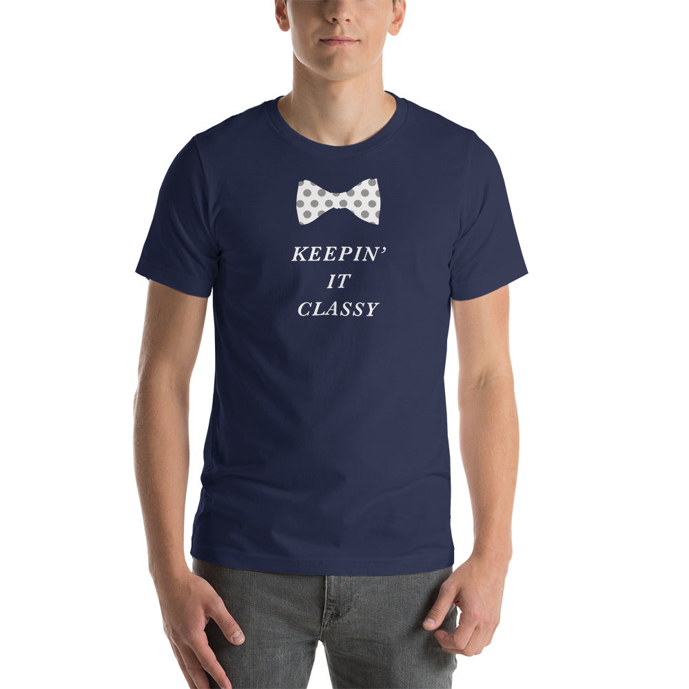 Keeping it Classy Short-Sleeve Unisex T-Shirt