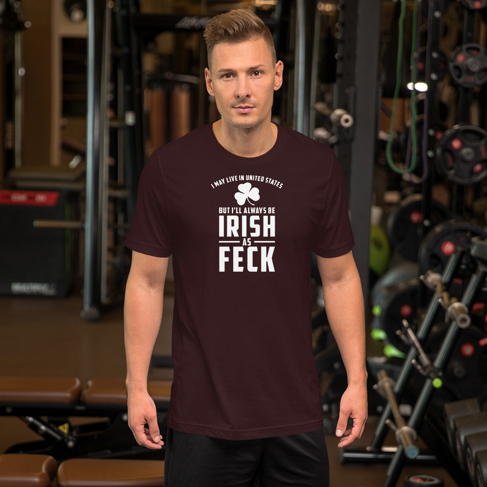 Irish as Feck Short-Sleeve Unisex T-Shirt