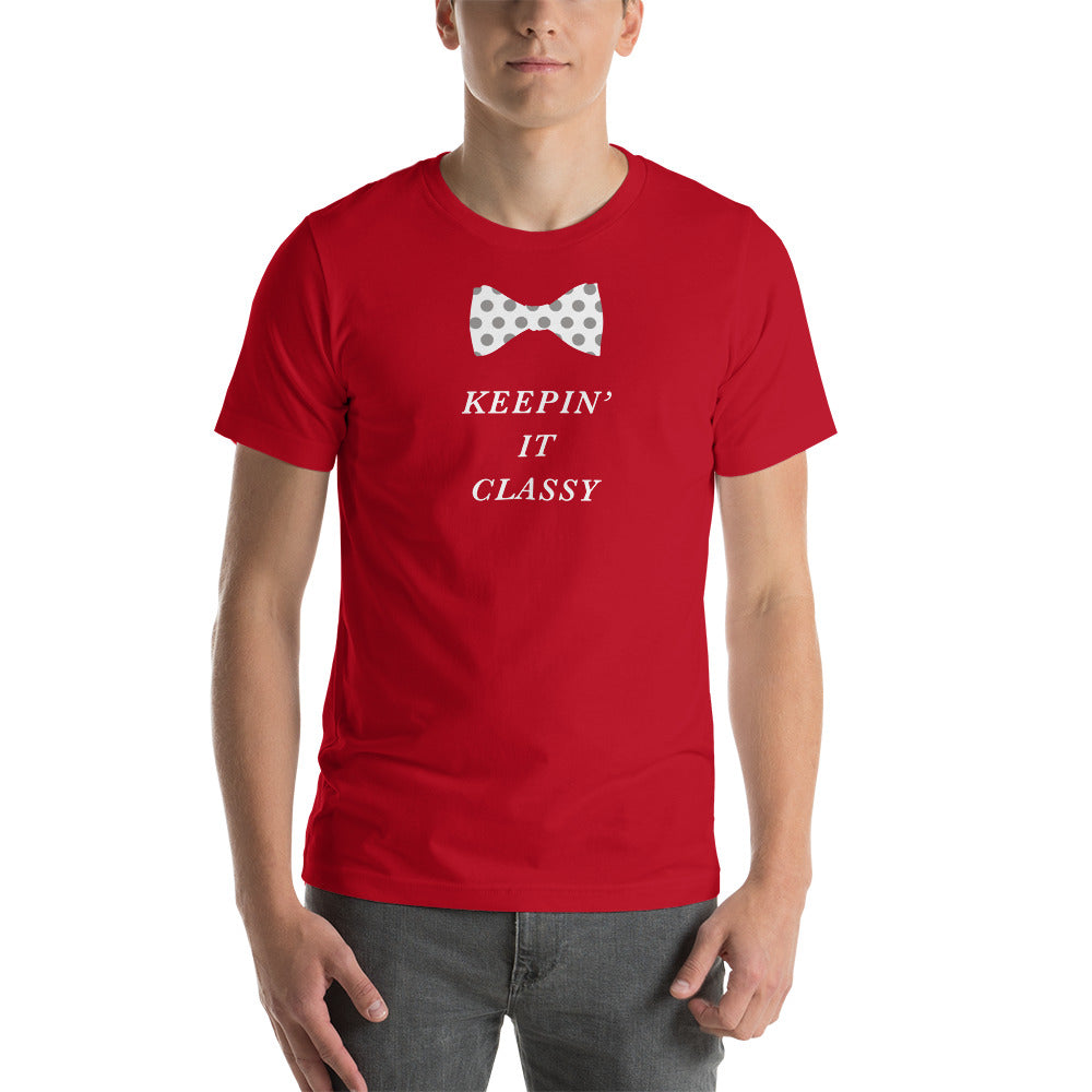 Keeping it Classy Short-Sleeve Unisex T-Shirt