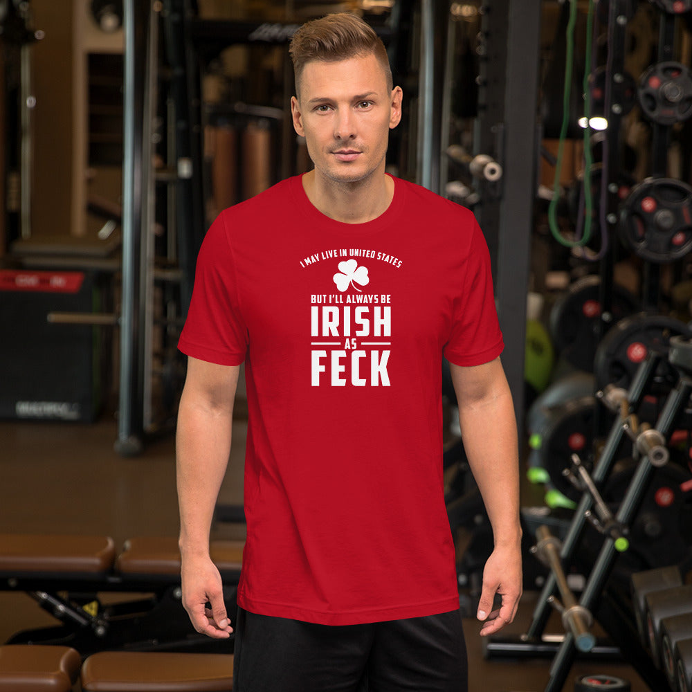 Irish as Feck Short-Sleeve Unisex T-Shirt