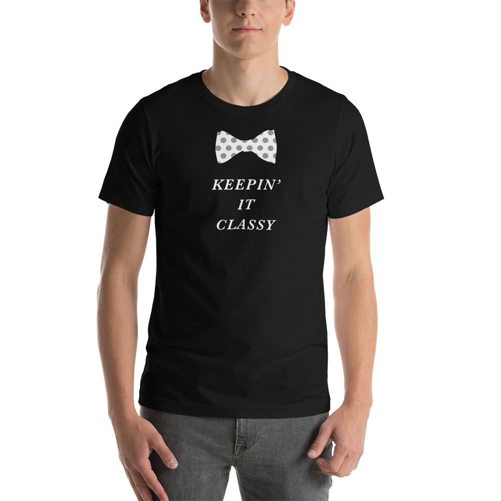 Keeping it Classy Short-Sleeve Unisex T-Shirt